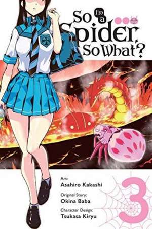 So I'm a Spider, So What?, Vol. 3 (manga) de Okina Baba