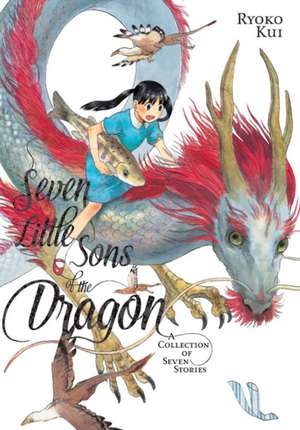 Seven Little Sons of the Dragon de Ryoko Kui