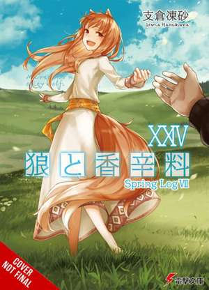 Spice and Wolf, Vol. 24 (light novel) de Isuna Hasekura