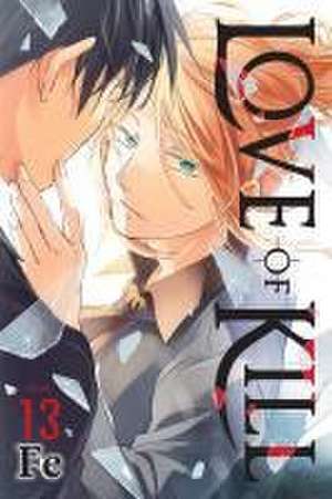 Love of Kill, Vol. 13 de Fe