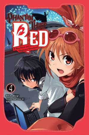 Phantom Thief Red, Vol. 4 de Shin Akigi