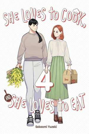 She Loves to Cook, and She Loves to Eat, Vol. 4 de Sakaomi Yuzaki