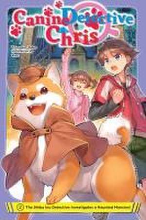 Canine Detective Chris, Vol. 2 de Tomoko Tabe