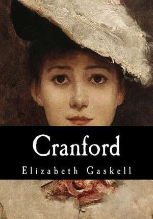 Cranford de Elizabeth Cleghorn Gaskell