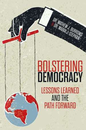 Bolstering Democracy de Burrows, Dr Mathew J.