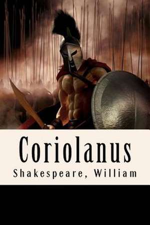 Coriolanus de William Shakespeare
