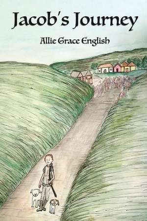 Jacob's Journey de English, Allie Grace