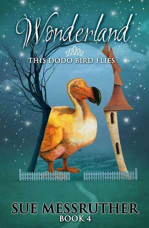 This Dodo Bird Flies de Sue Messruther