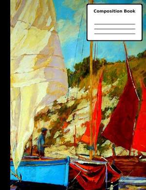 Sail Boating Composition Notebook, College Ruled de Publishing, Zweig