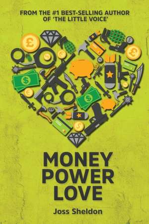 Money Power Love de Joss Sheldon