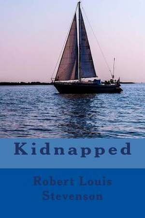 Kidnapped de Robert Louis Stevenson