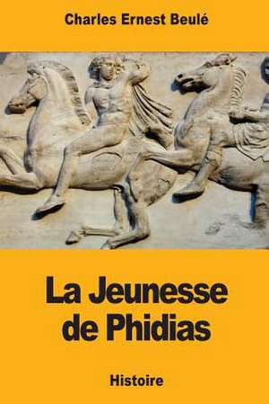 La Jeunesse de Phidias de Charles-Ernest Beule