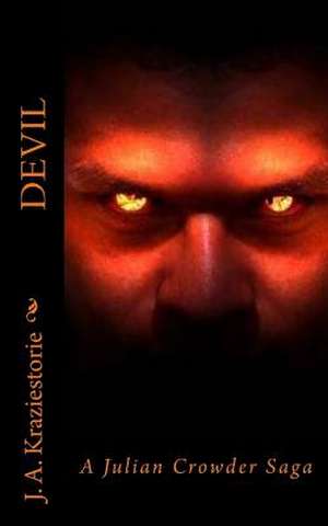 Devil de J. a. Kraziestorie