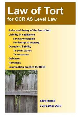 Law of Tort for OCR as Level Law de Sally Russell