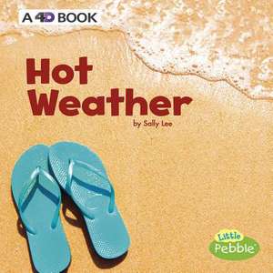 Hot Weather de Sally Lee