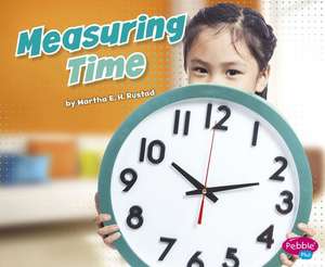 Measuring Time de Martha E. H. Rustad