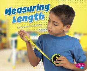 Measuring Length de Martha E H Rustad