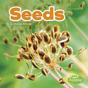 Seeds de Marissa Kirkman