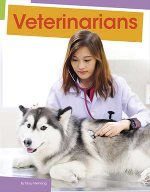 Veterinarians de Mary Meinking