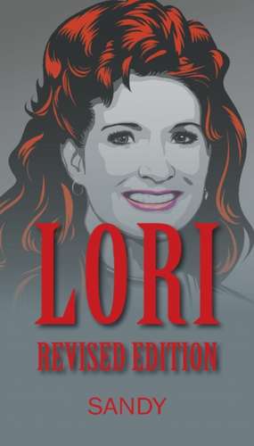 Lori Revised Edition de Sandy