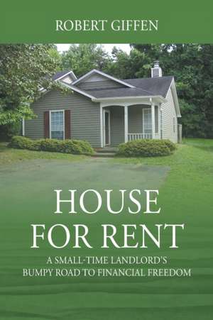 House for Rent de Robert Giffen