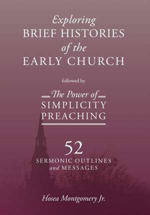 The Power of Simplicity Preaching de Jr. Hosea Montgomery