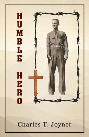 Humble Hero de Charles T Joyner