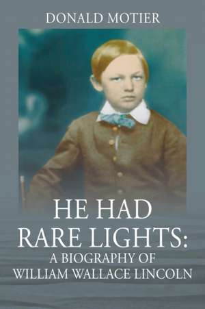 He Had Rare Lights de Donald Motier