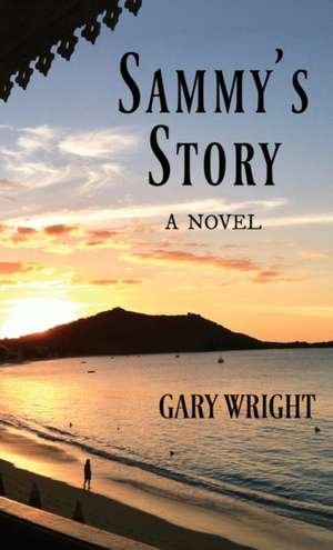 Sammy's Story de Gary Wright