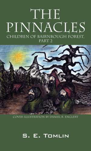 THE PINNACLES de S. E. Tomlin
