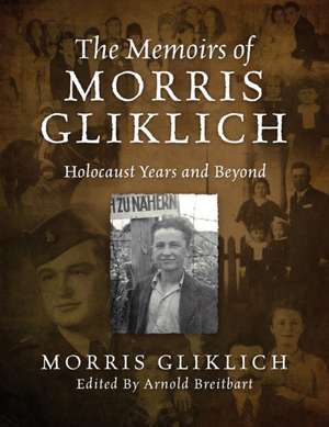 The Memoirs of Morris Gliklich de Morris Gliklich