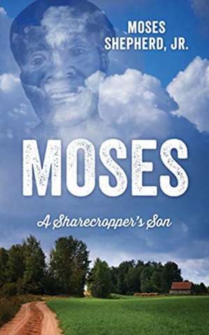 MOSES de Jr. Moses Shepherd