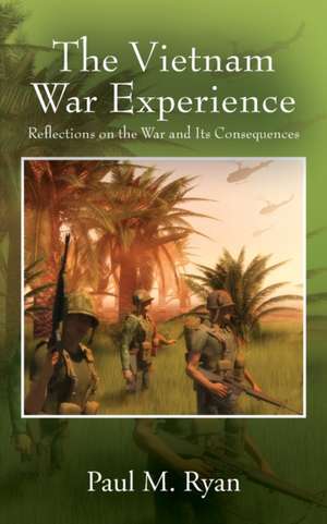 The Vietnam War Experience de Paul M. Ryan