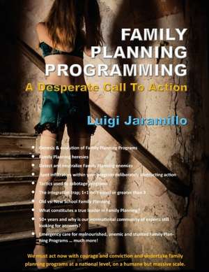 Family Planning Programming de Luigi Jaramillo