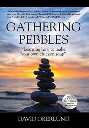 Gathering Pebbles de David Okerlund