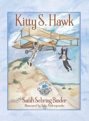 Kitty S. Hawk de Sarah Sebring Binder