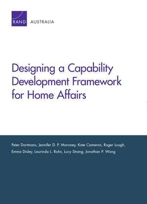 Designing a Capability Development Framework for Home Affairs de Peter Dortmans