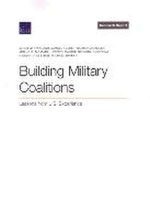 Building Military Coalitions de Jennifer Kavanagh