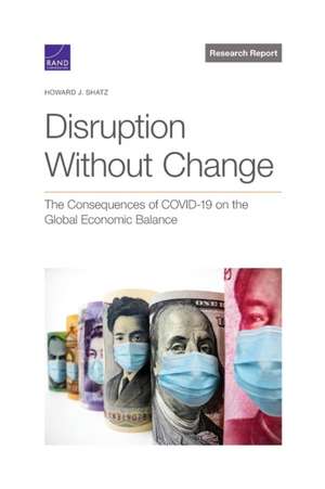 Disruption Without Change de Howard J. Shatz