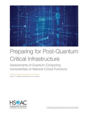 Preparing for Post-Quantum Critical Infrastructure de Michael J D Vermeer