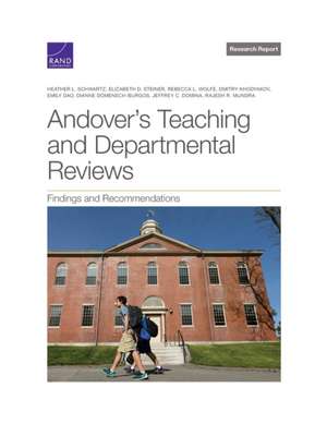 Andover's Teaching and Departmental Reviews: Findings and Recommendations de Heather L. Schwartz