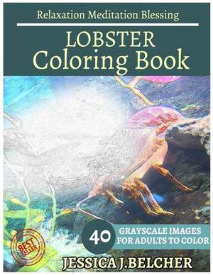 Lobster Coloring Books de Belcher, Jessica