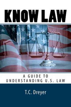 Know Law de Dreyer Esq, T. C.