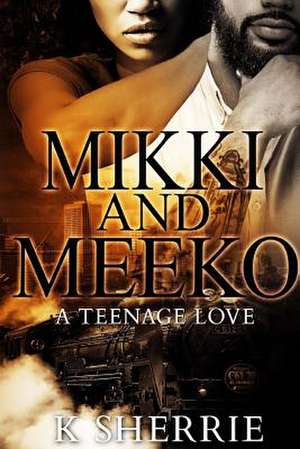 Mikki and Meeko de K. Sherrie