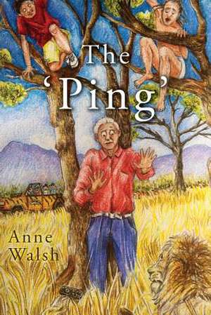 The 'Ping' de Anne Walsh