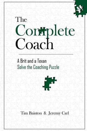 The Complete Coach de Bainton, Tim