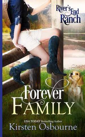 Forever Family de Kirsten Osbourne