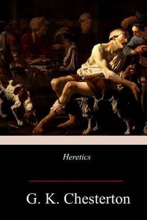 Heretics de G. K. Chesterton