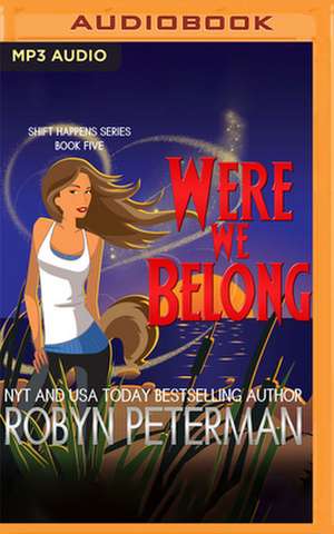 Were We Belong de Robyn Peterman