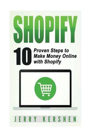 Shopify de Jerry Kershen